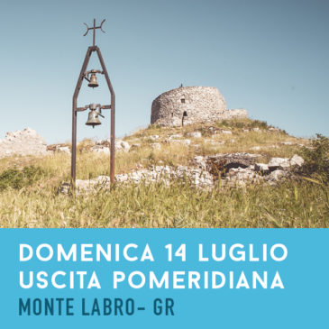 Domenica 14  Luglio: Pomeridiana con tramonto – Monte Labro