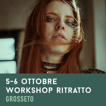 Workshop di introduzione al ritratto: 5-6 ottobre (Rispescia – GR)